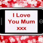 bonitos mensajes de amor para tu mamá, descargar mensajes bonitos de amor para tu mamá