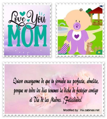 Descargar originales dedicatorias para el Día de la Madre.#SaludosDiaDeLaMadreAbuelita
