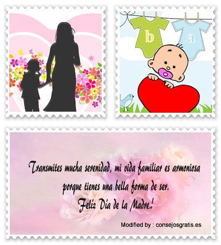 Originales saludos por el Día de las Madres para enviar por Whatsapp.#SaludosParaDiaDeLaMadre
